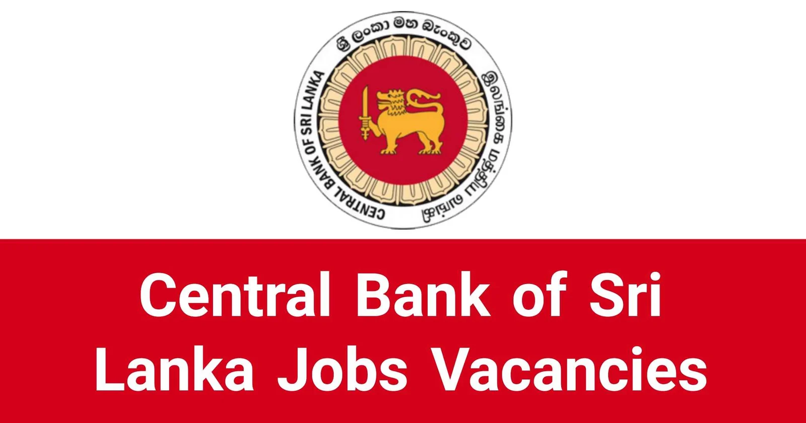 Central Bank of Sri Lanka Job Vacancies