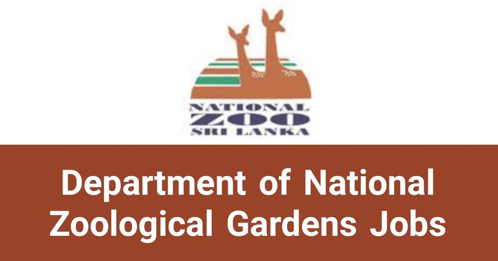 Department of National Zoological Gardens Jobs Vacancies Careers