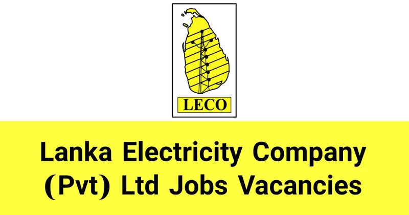 Lanka Electricity Company (Pvt) Ltd Jobs Vacancies Recruitments