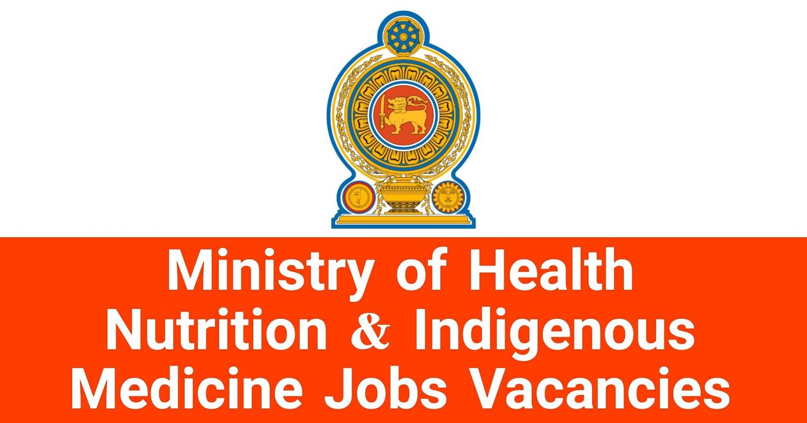 Ministry of Health Nutrition & Indigenous Medicine Jobs Vacancies Careers
