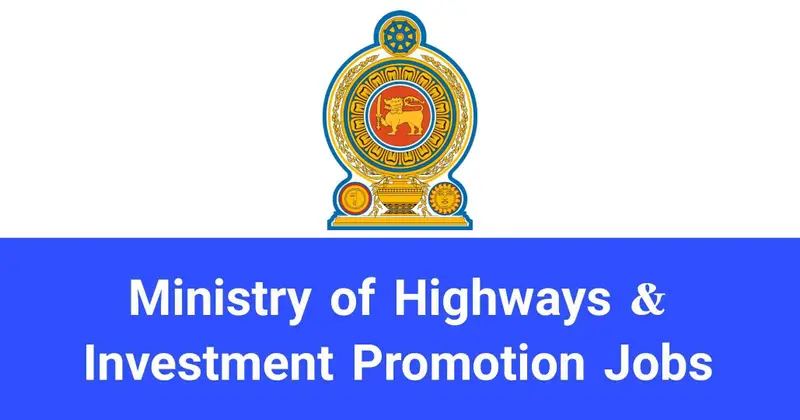 Ministry of Highways & Investment Promotion Jobs Vacancies Careers