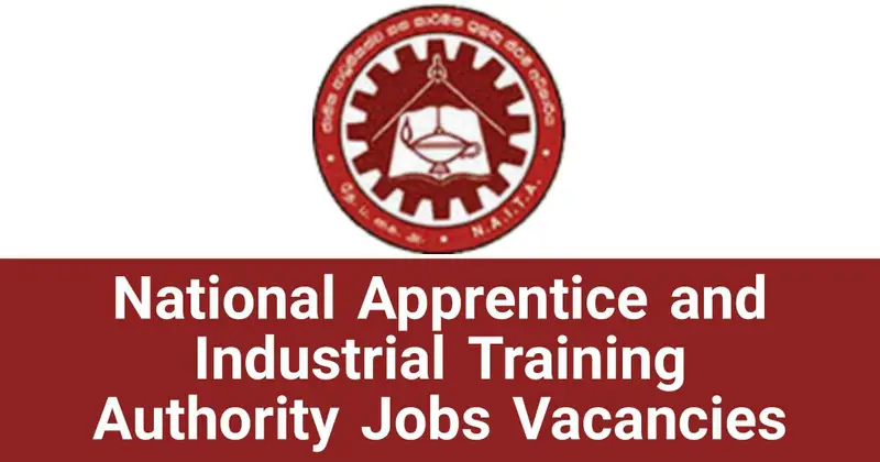 National Apprentice and Industrial Training Authority Jobs Vacancies Careers