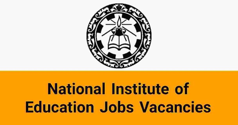 National Institute of Education Jobs Vacancies