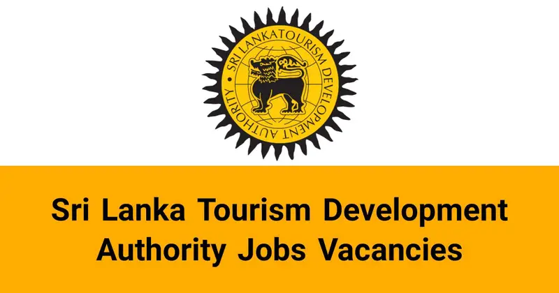 Sri Lanka Tourism Development Authority Jobs Vacancies Careers
