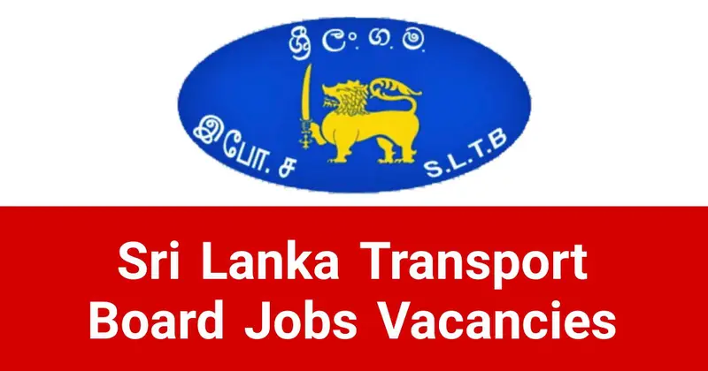 Sri Lanka Transport Board Jobs Vacancies Recruitments