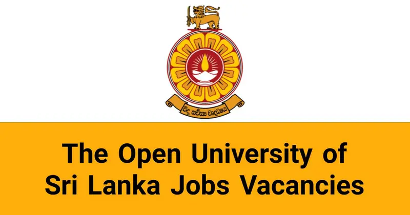 The Open University of Sri Lanka Jobs Vacancies Recruitments Applications