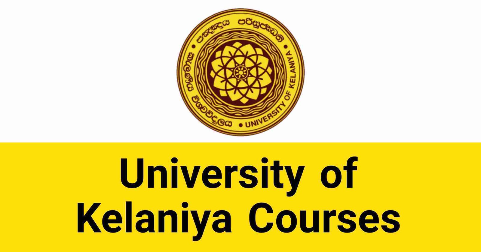 University of Kelaniya Courses
