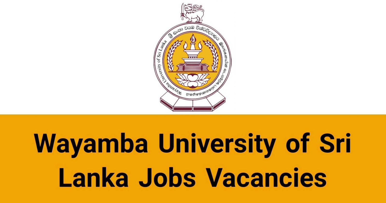 Wayamba University of Sri Lanka Jobs Vacancies Applications