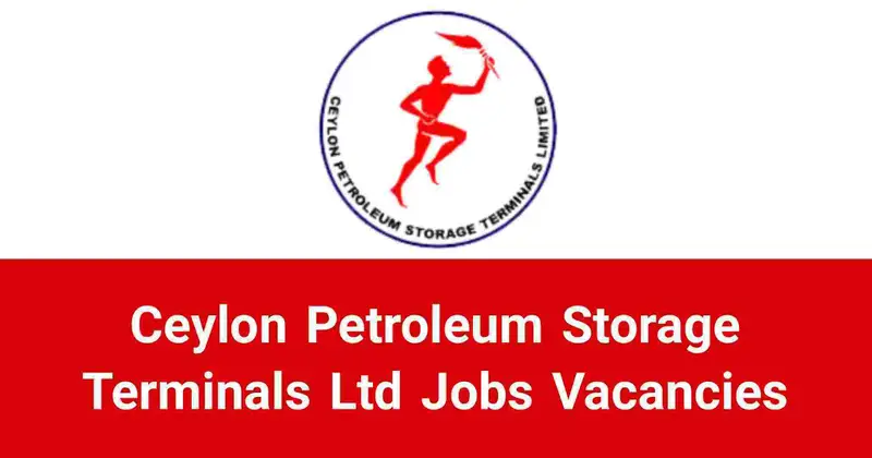 Ceylon Petroleum Storage Terminals Ltd Jobs Vacancies
