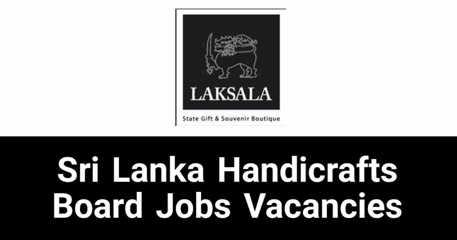 Sri Lanka Handicrafts Board Jobs Vacancies