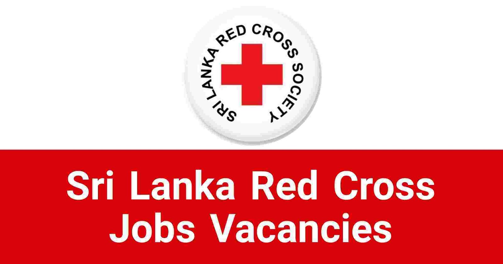Sri Lanka Red Cross Jobs Vacancies