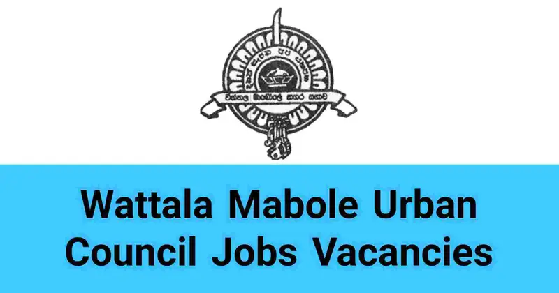 Wattala Mabole Urban Council Jobs Vacancies