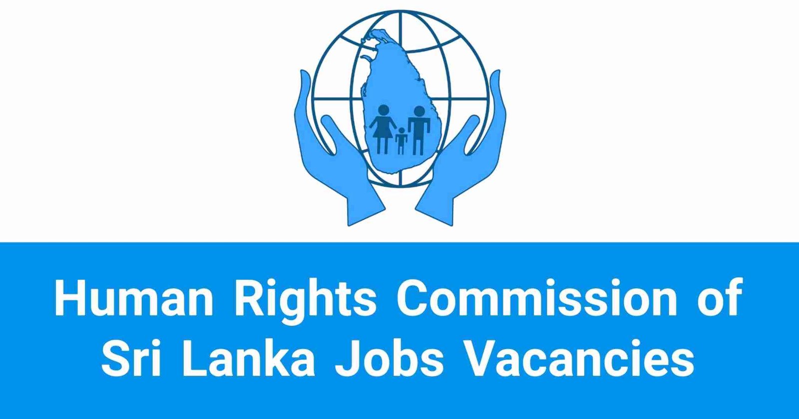 Human Rights Commission of Sri Lanka Jobs Vacancies