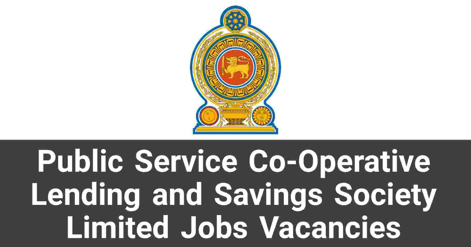 Public Service Co-Operative Lending and Savings Society Limited Jobs Vacancies