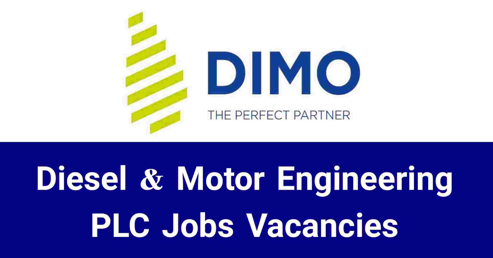 Diesel & Motor Engineering PLC Jobs Vacancies