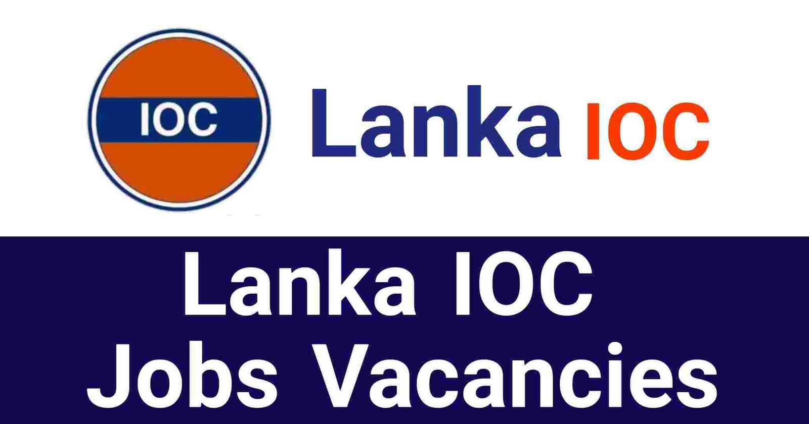 Lanka IOC Jobs Vacancies