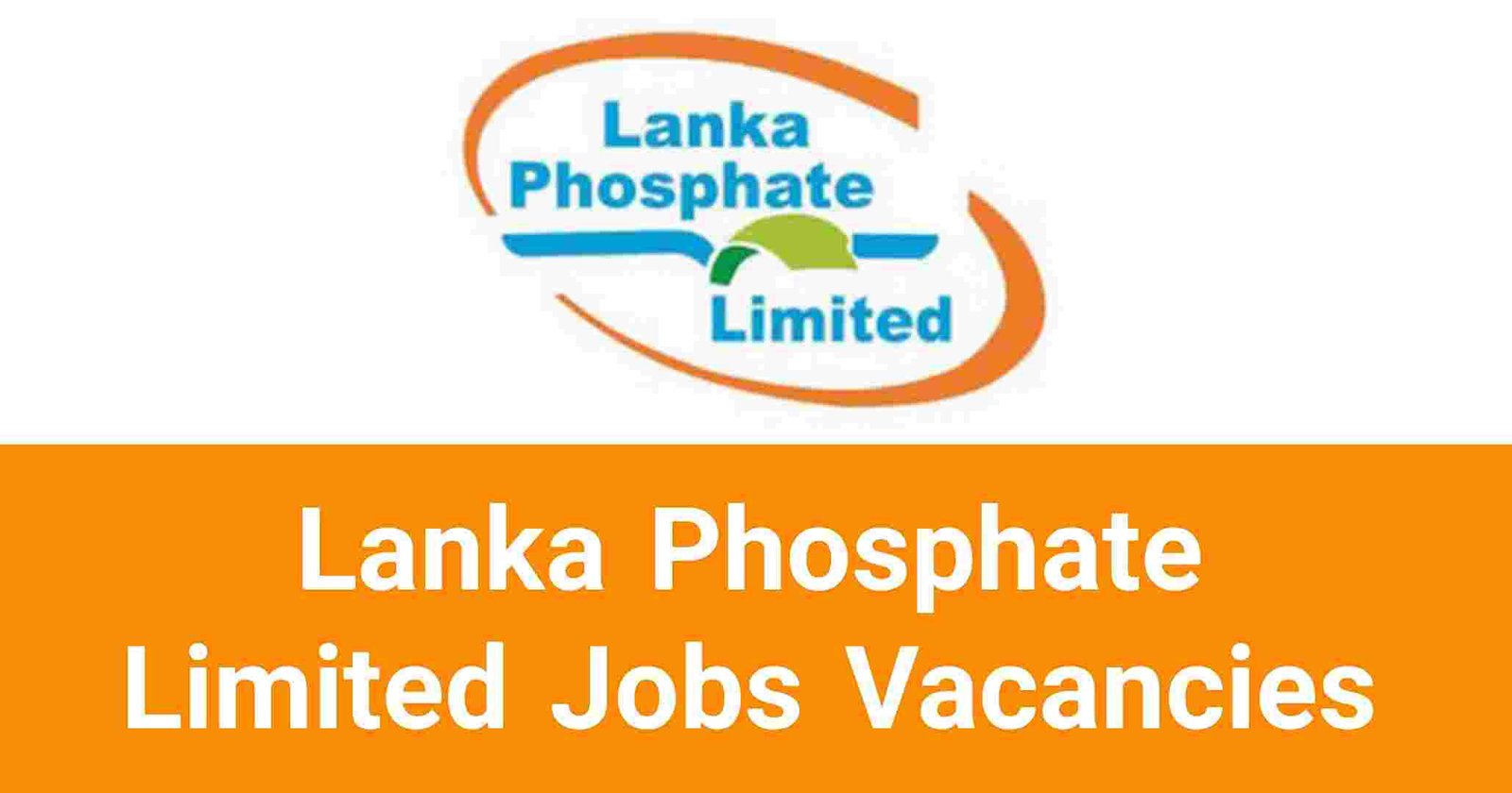 Lanka Phosphate Limited Jobs Vacancies