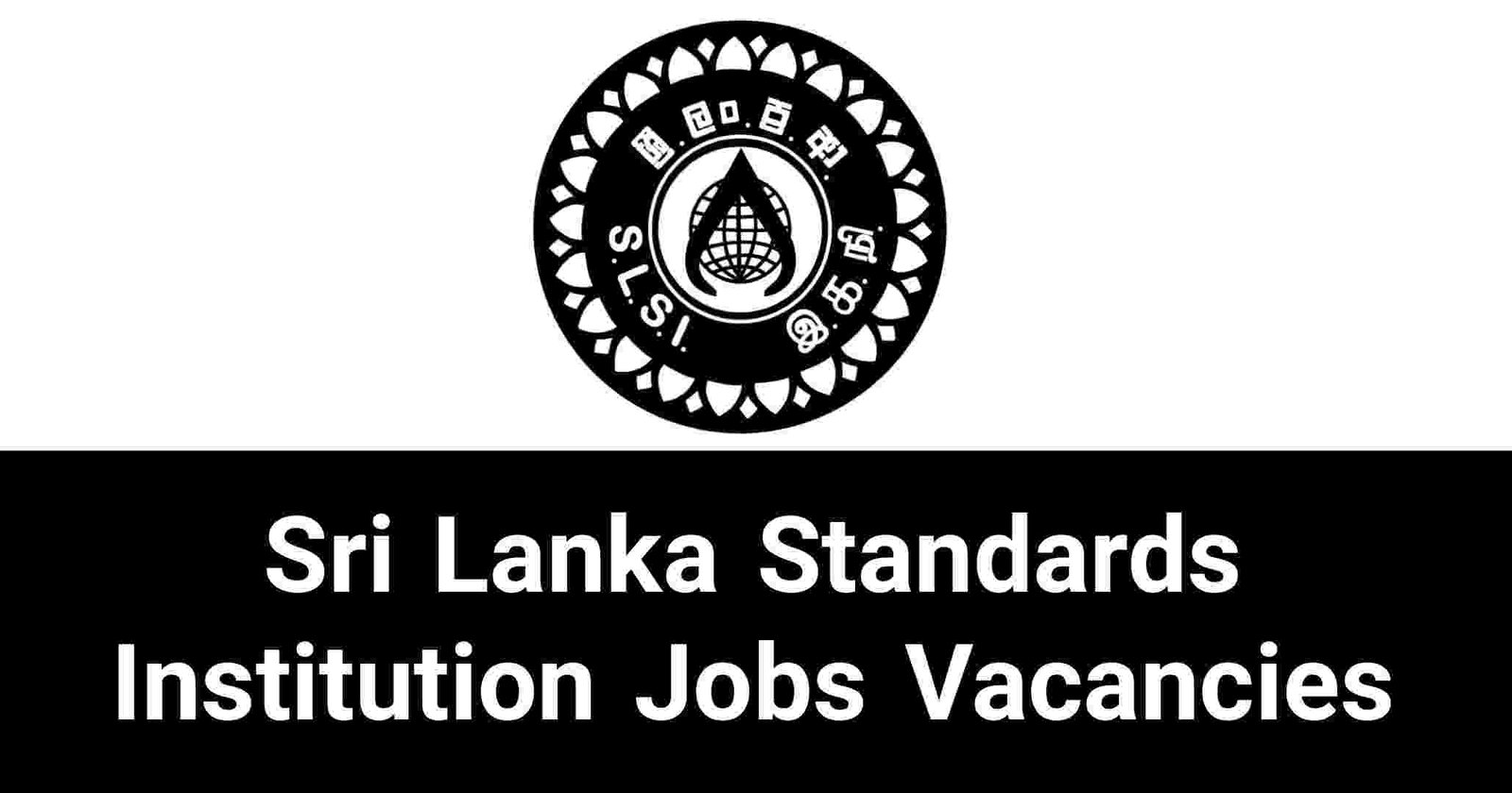 Sri Lanka Standards Institution Jobs Vacancies