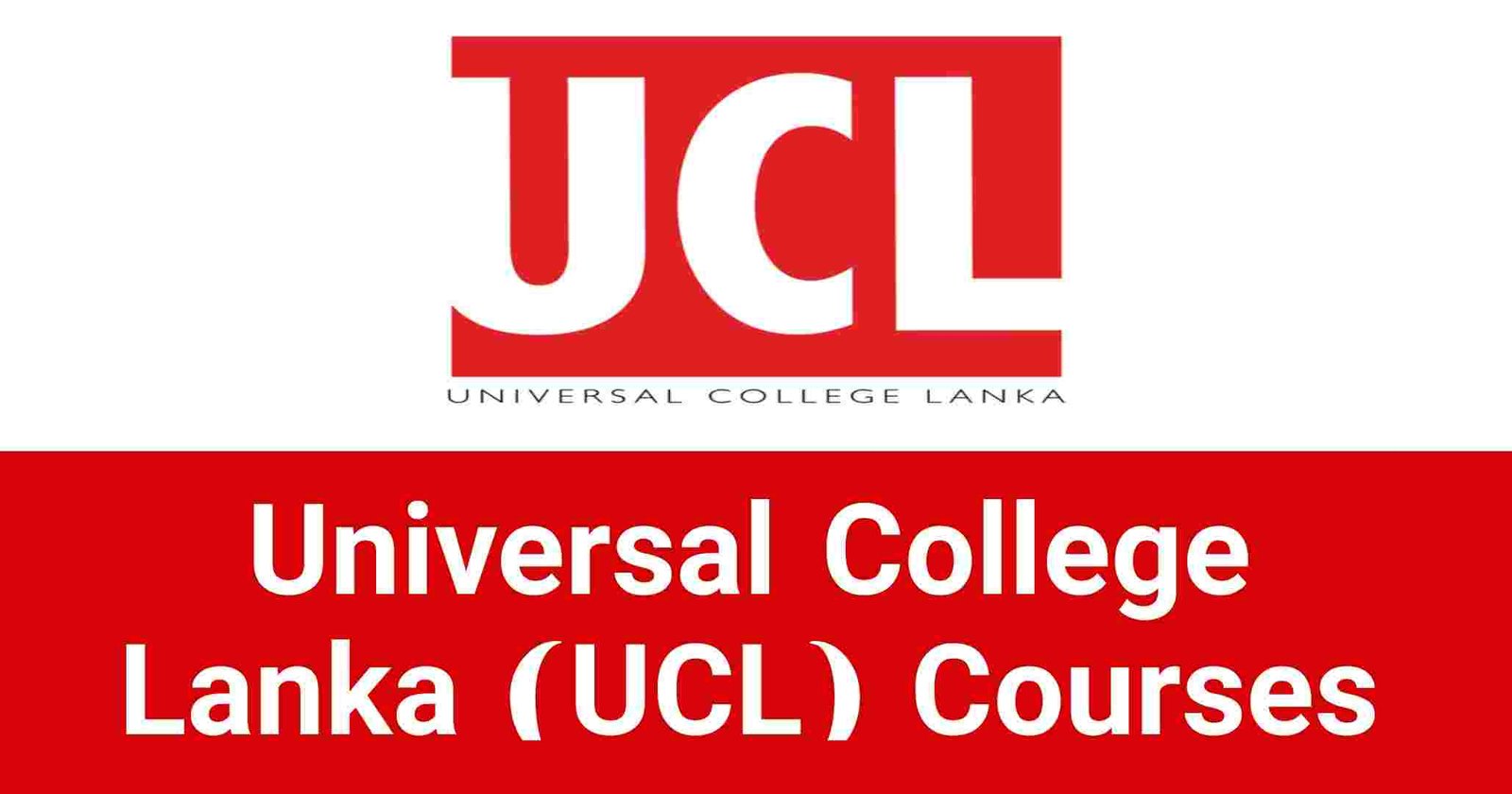 Universal College Lanka (UCL) Courses