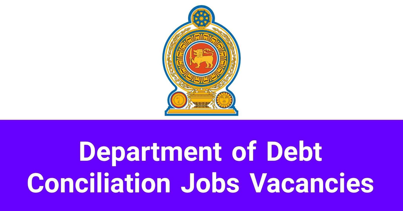 Department of Debt Conciliation Jobs Vacancies