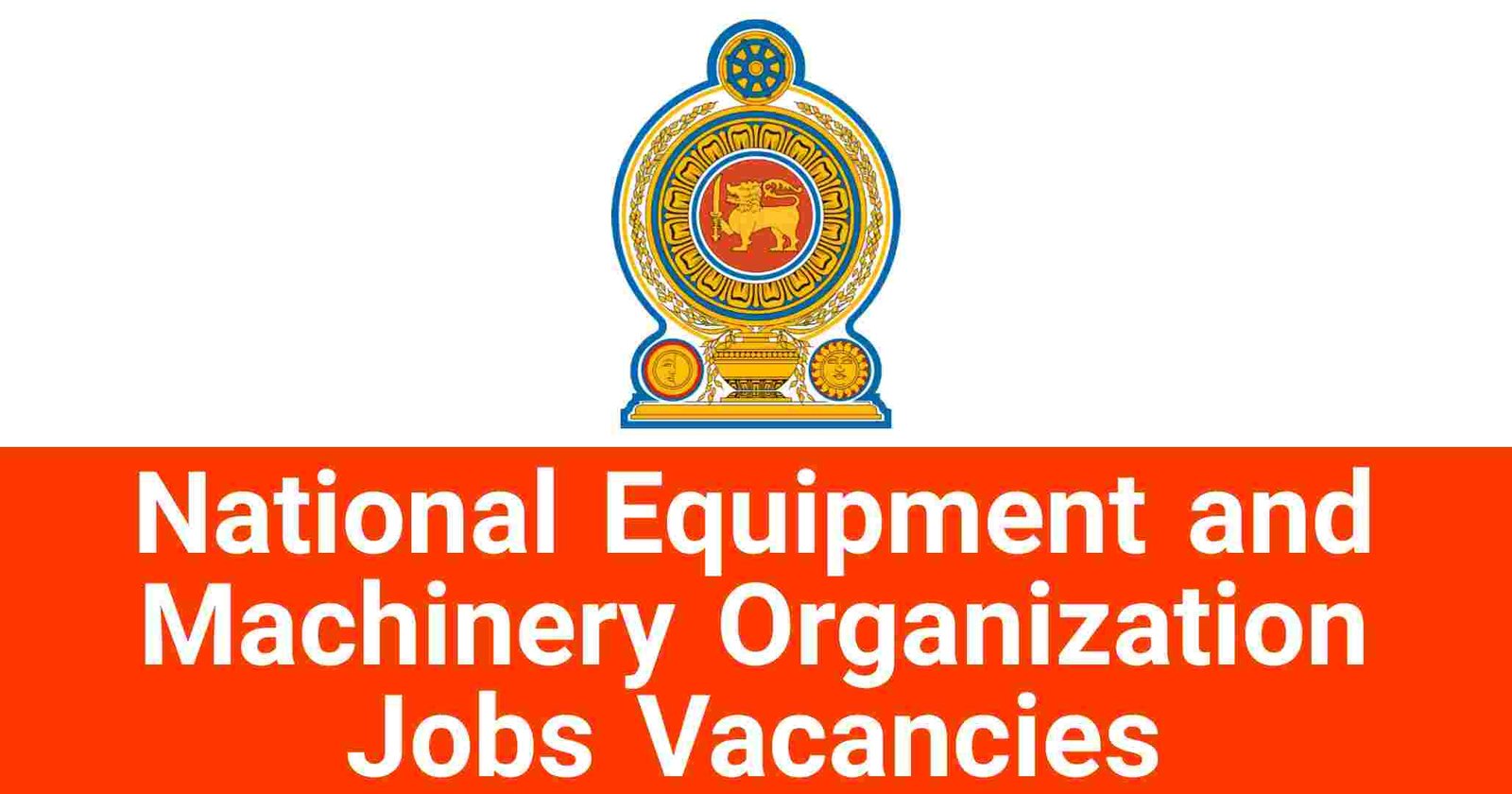National Equipment and Machinery Organization Jobs Vacancies
