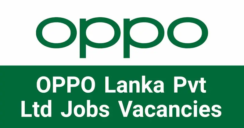 OPPO Lanka Pvt Ltd Jobs Vacancies