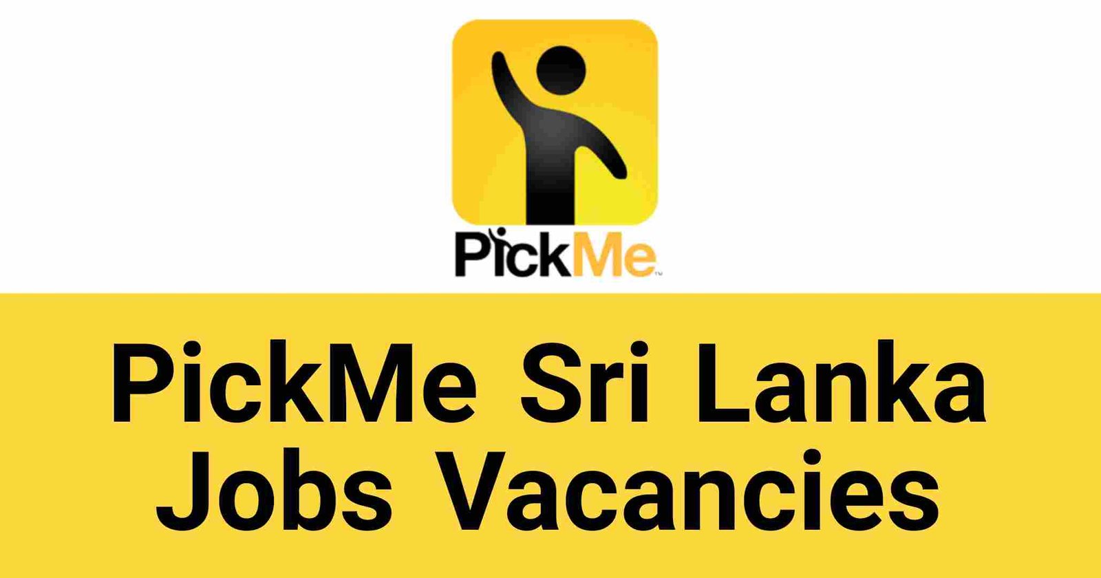 PickMe Sri Lanka Jobs Vacancies