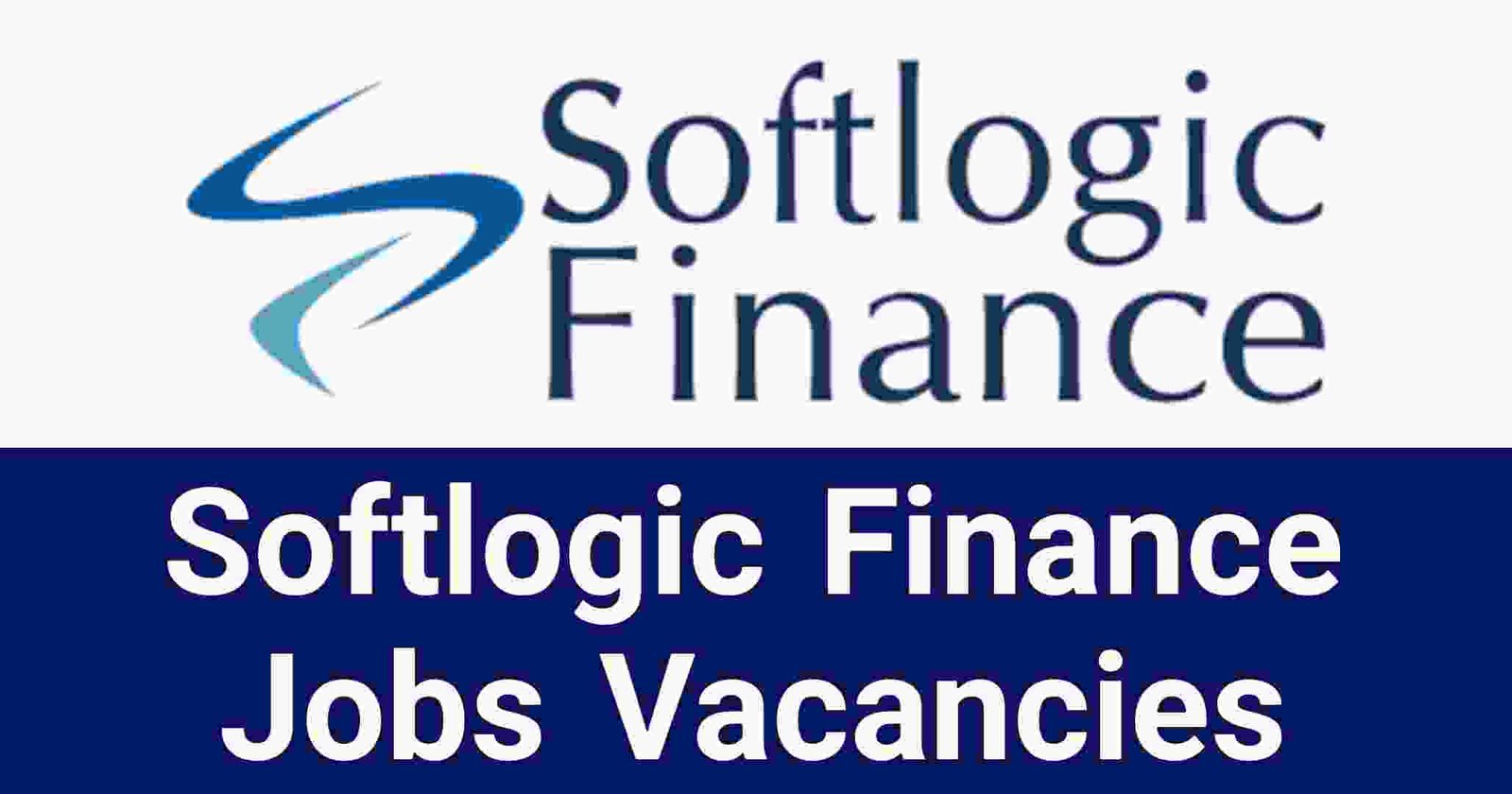 Softlogic Finance Jobs Vacancies