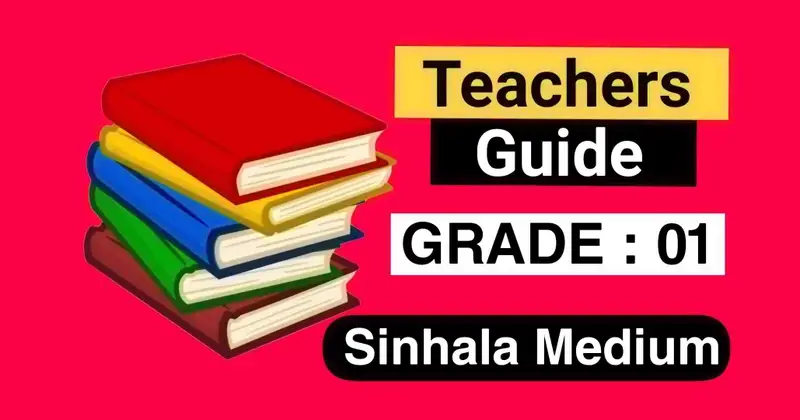 Grade 1 Sinhala Medium Teachers' Guide Download