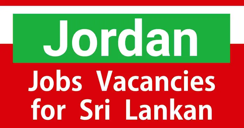 Jordan Jobs Vacancies for Sri Lankan