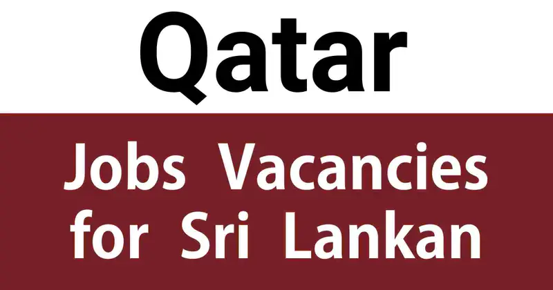 Qatar Jobs Vacancies for Sri Lankan