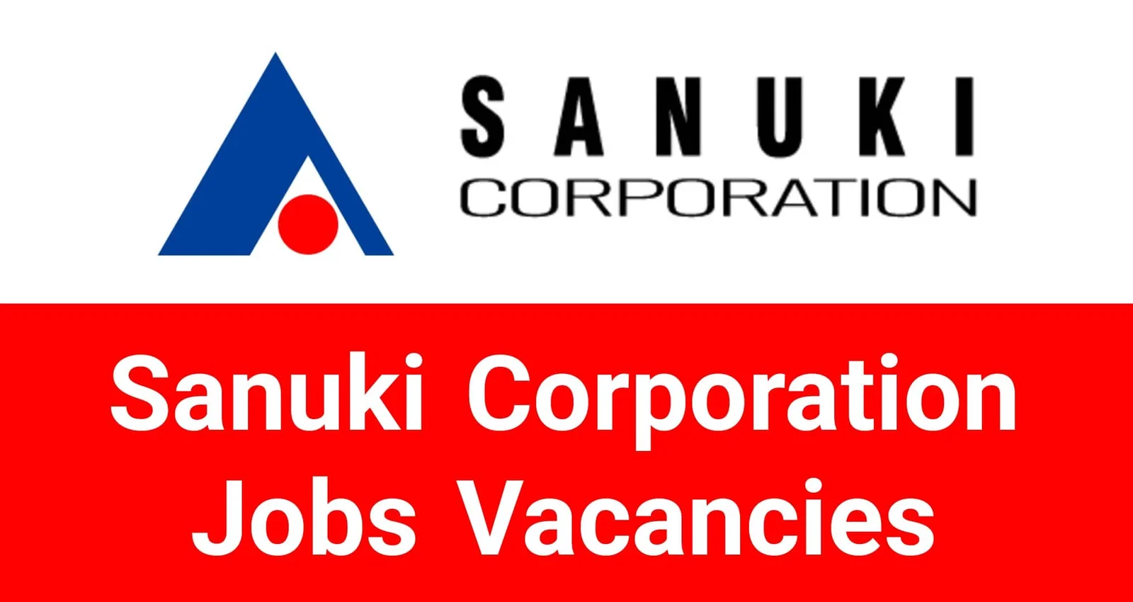 Sanuki Corporation Jobs Vacancies