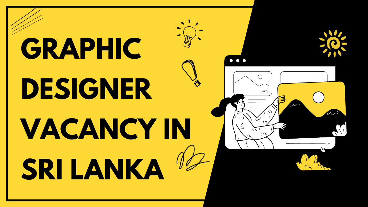 Graphic Designer Job Vacancy 2023 in Sri Lanka
