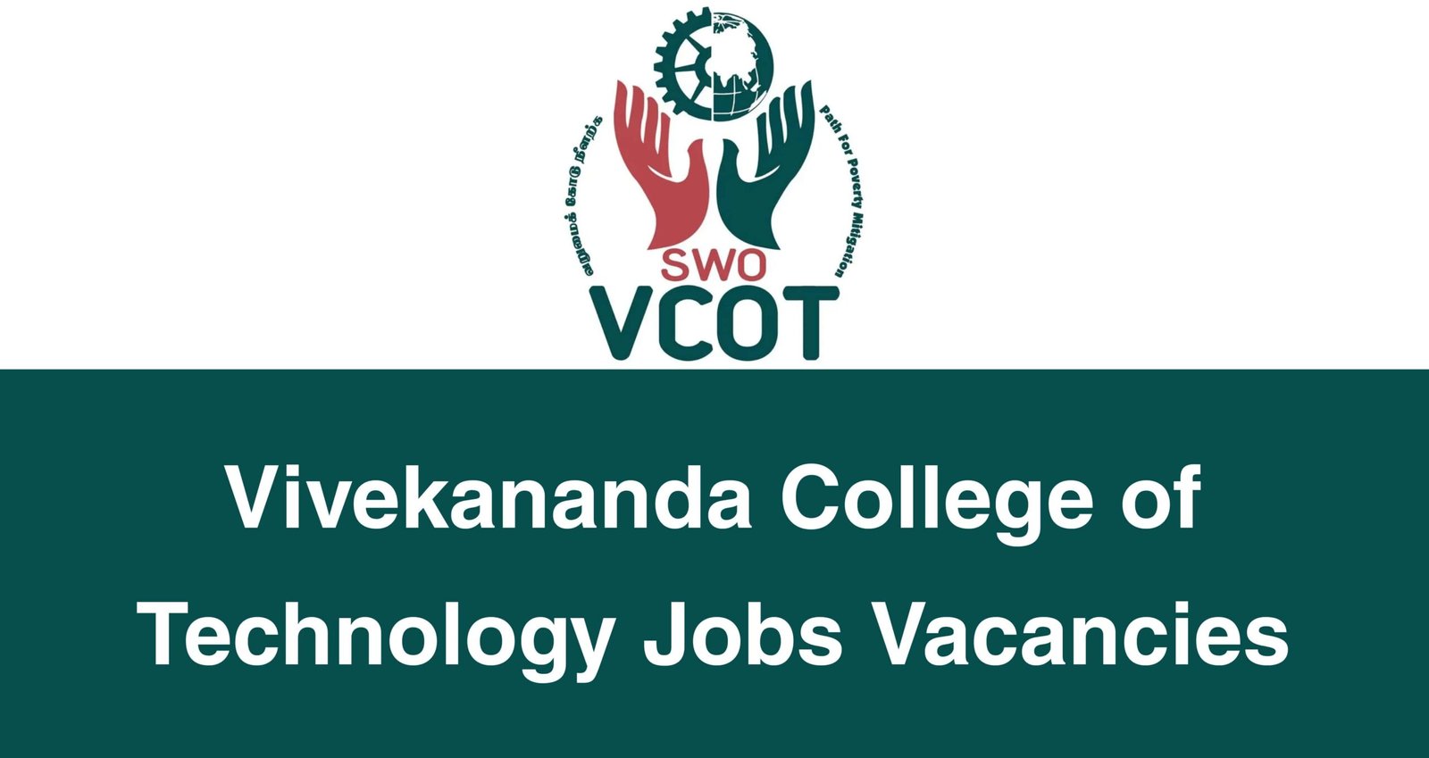 Vivekananda College of Technology Jobs Vacancies