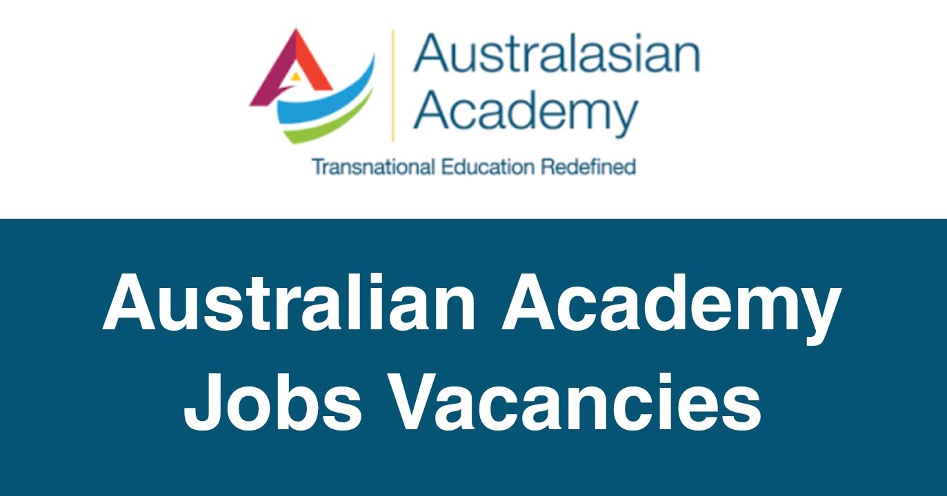 Australian Academy Jobs Vacancies