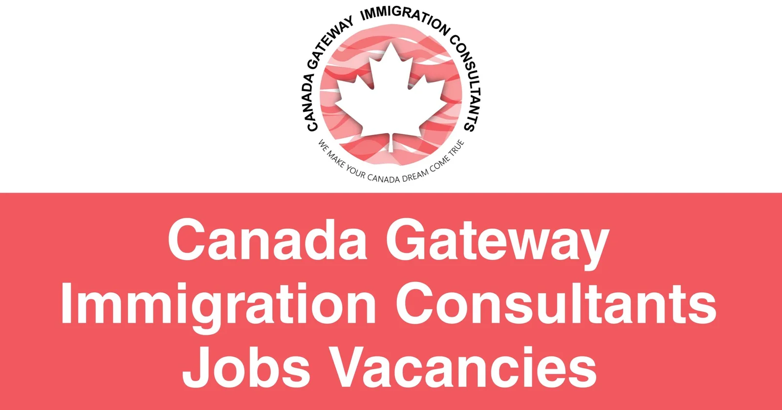 Canada Gateway Immigration Consultants Jobs Vacancies