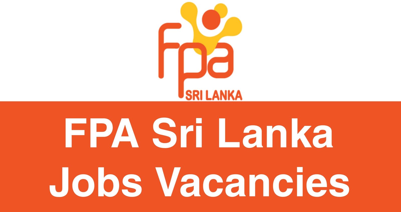 Family Planning Association of Sri Lanka Jobs Vacancies