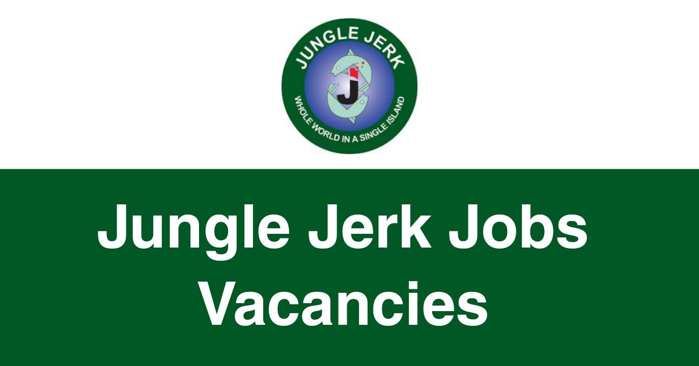 Jungle Jerk Jobs Vacancies