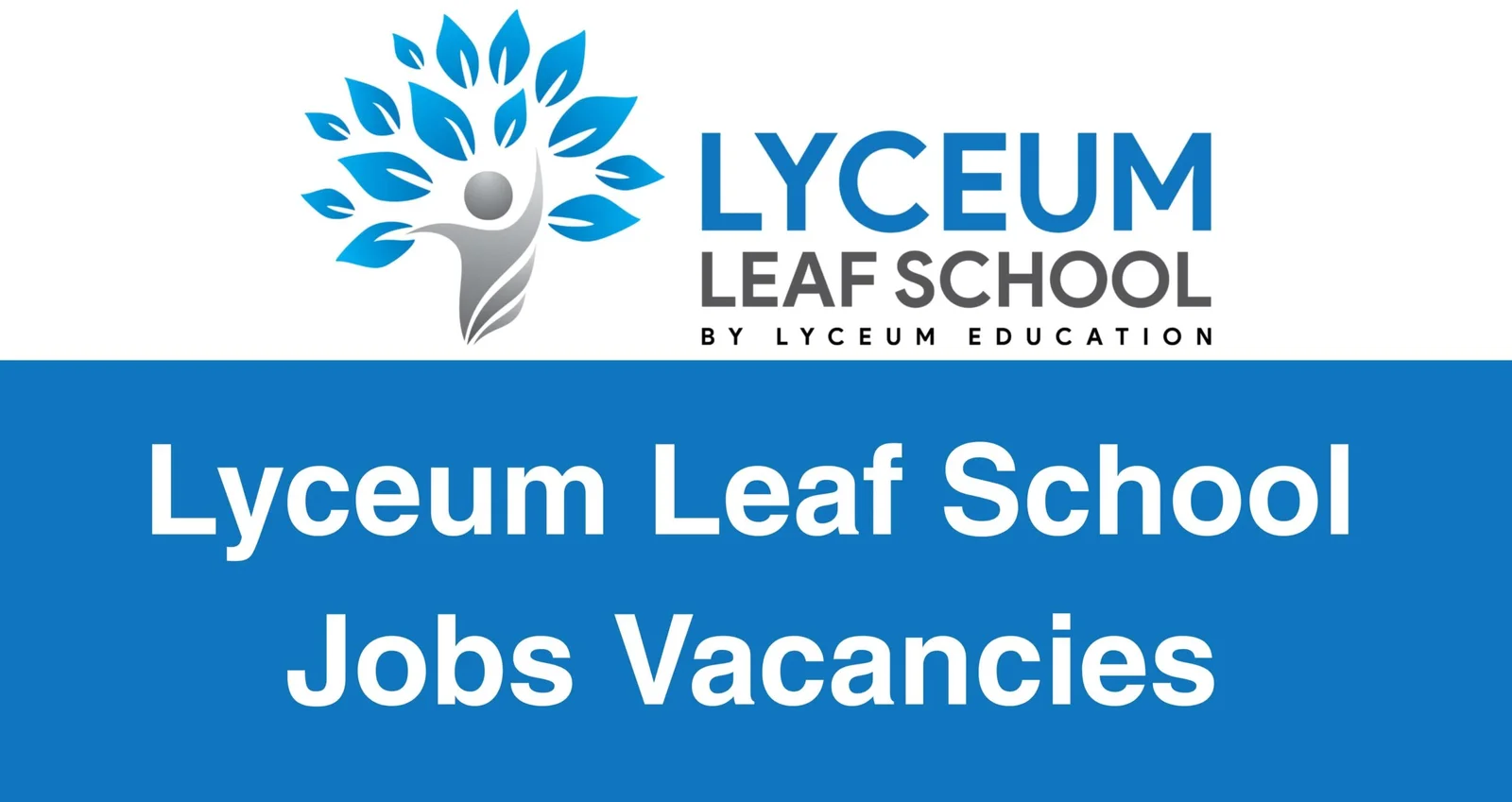 Lyceum Leaf School Jobs Vacancies
