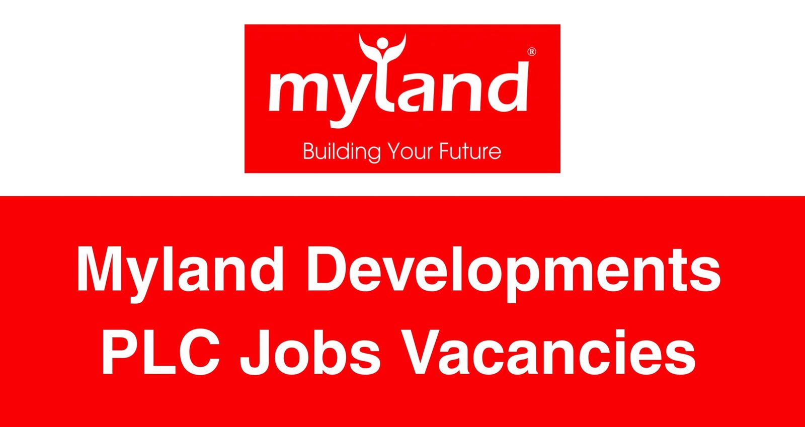 Myland Developments PLC Jobs Vacancies