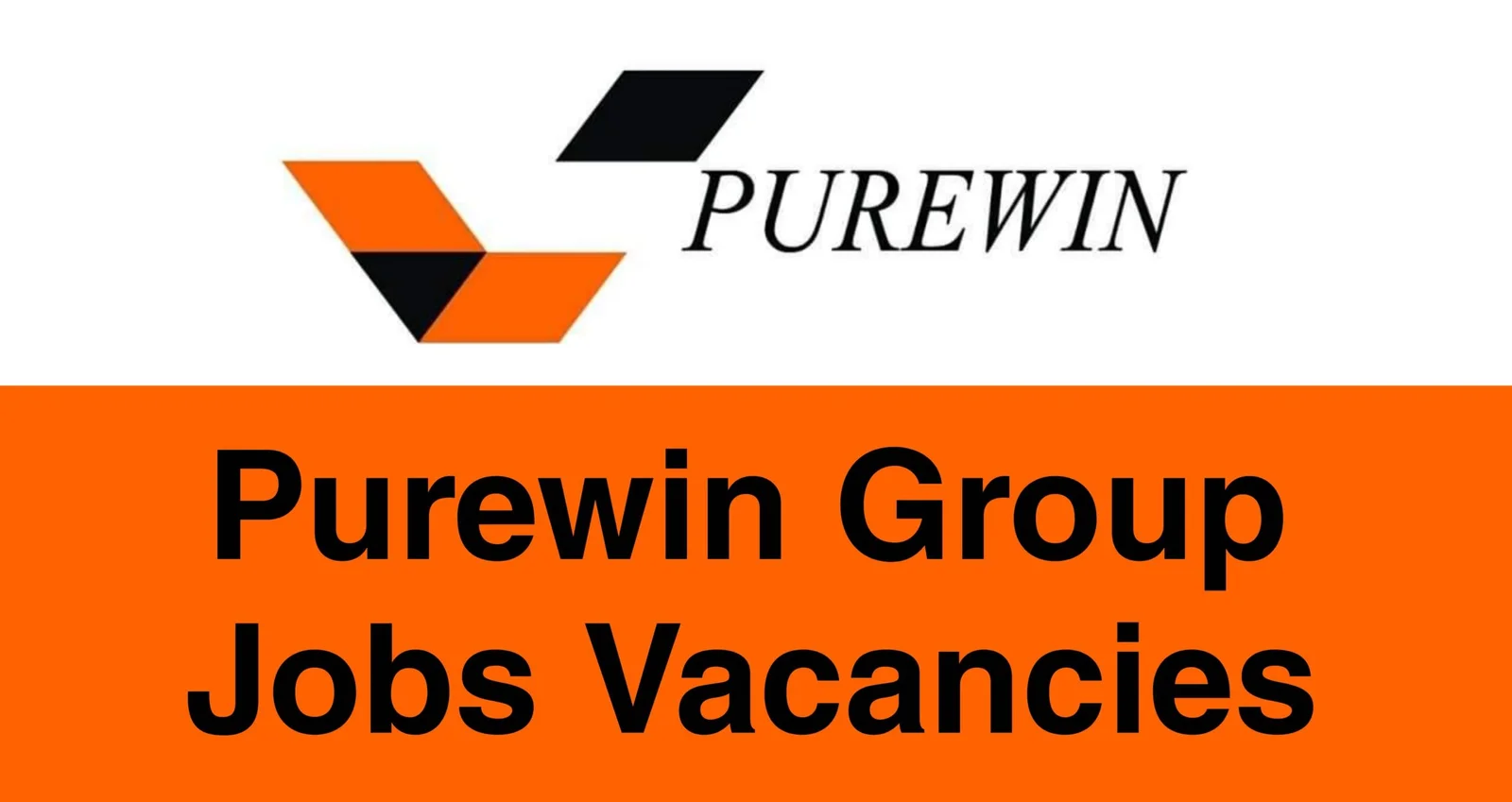 Purewin Group Jobs Vacancies