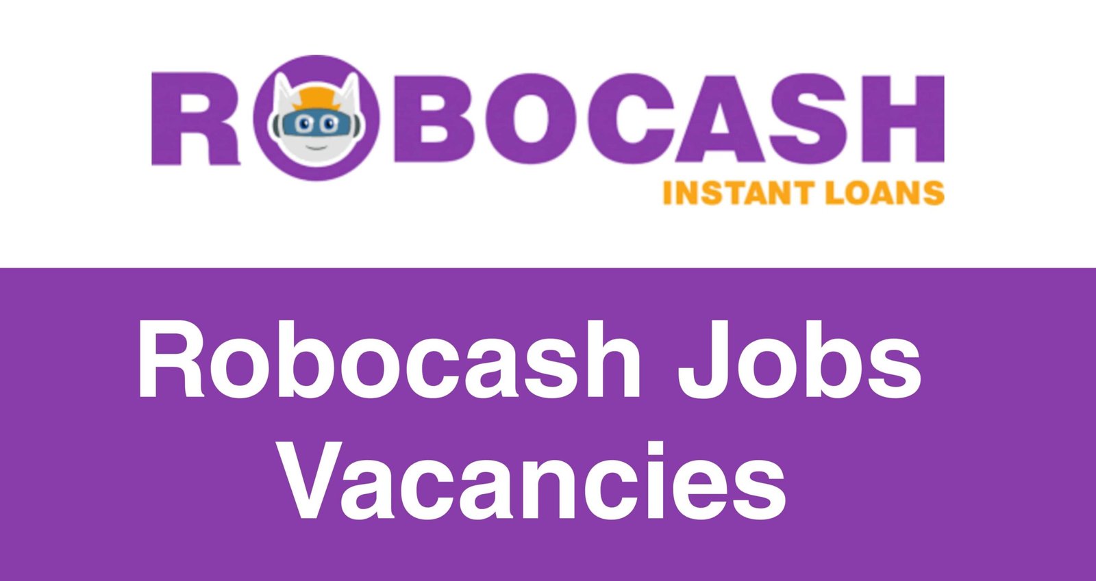 Robocash Jobs Vacancies