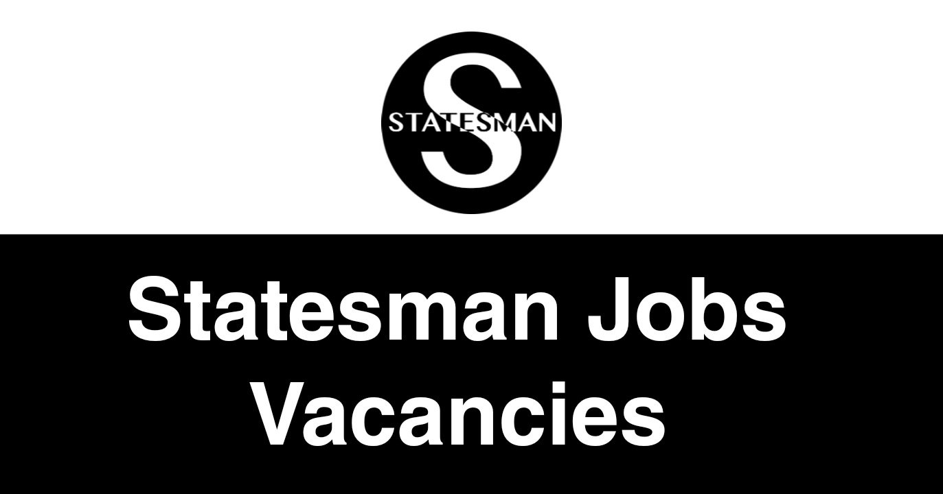 Statesman Jobs Vacancies