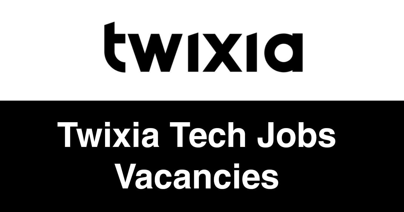 Twixia Tech Jobs Vacancies