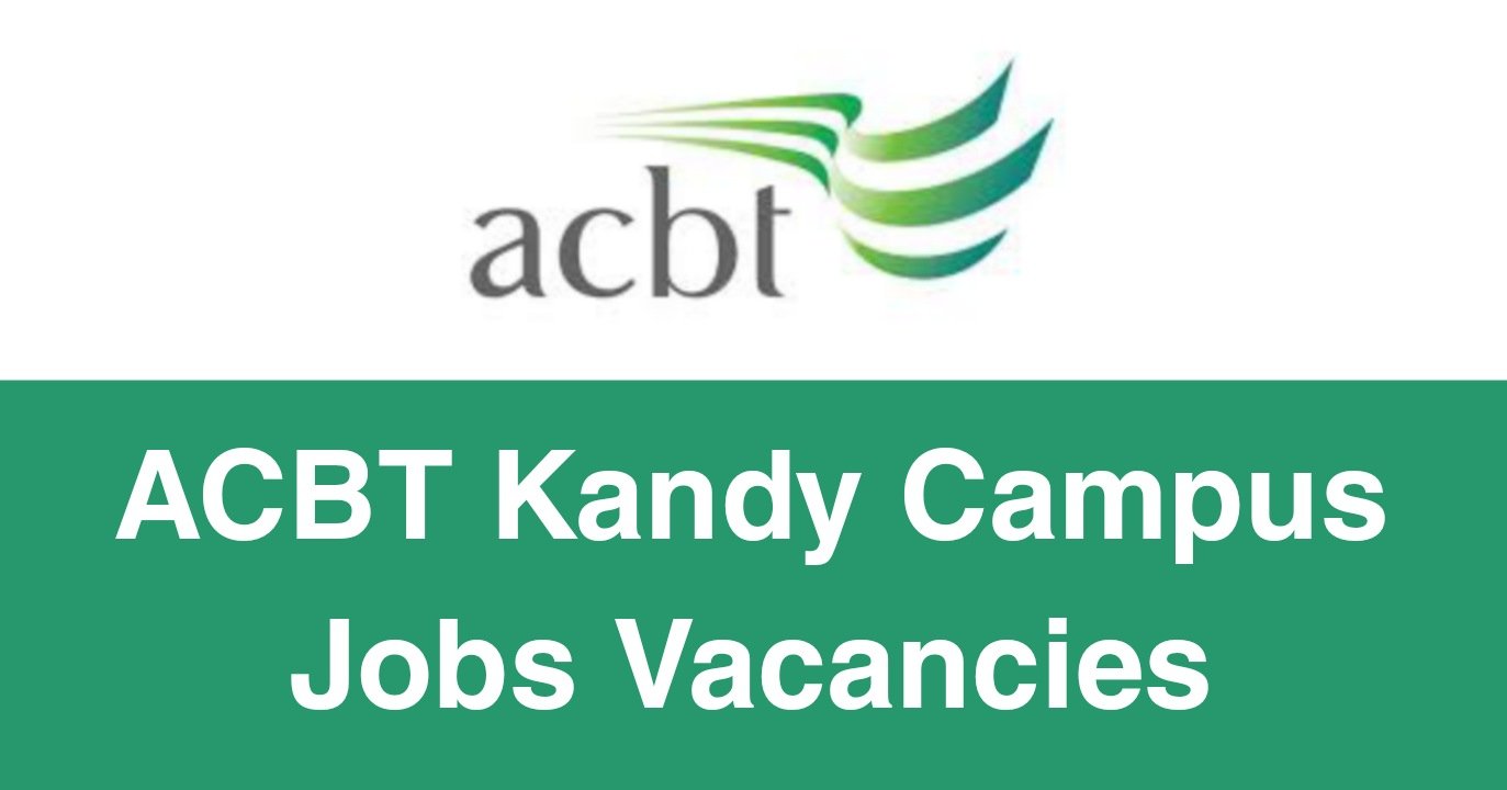 ACBT Kandy Campus Jobs Vacancies