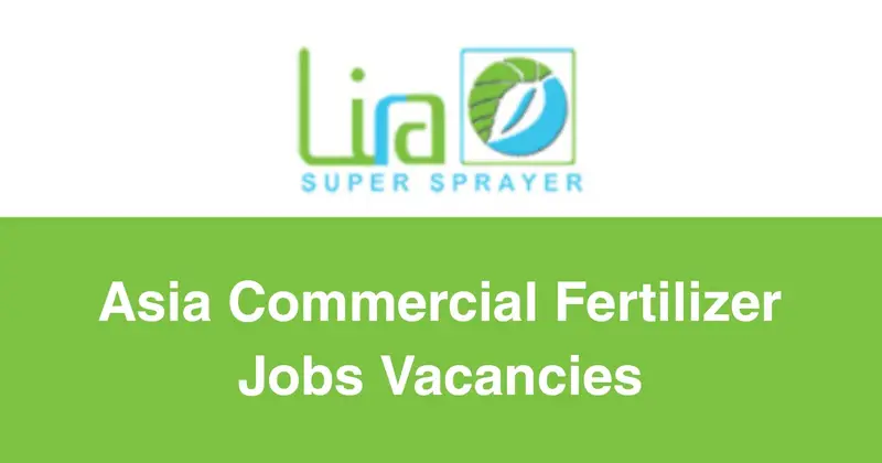 Asia Commercial Fertilizer Jobs Vacancies