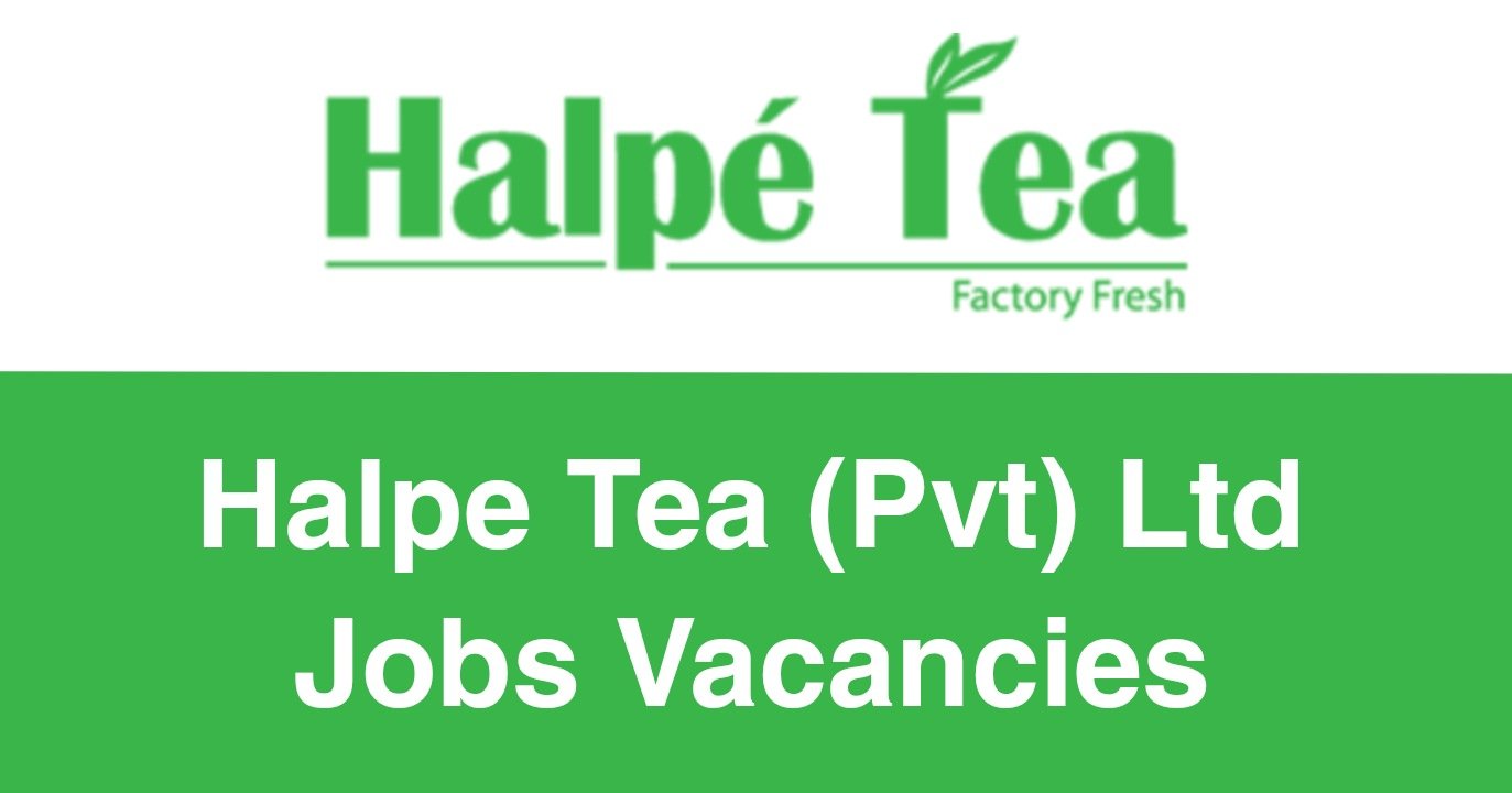 Halpe Tea (Pvt) Ltd Jobs Vacancies
