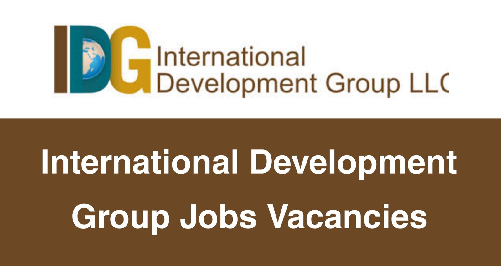 International Development Group LLC Jobs Vacancies