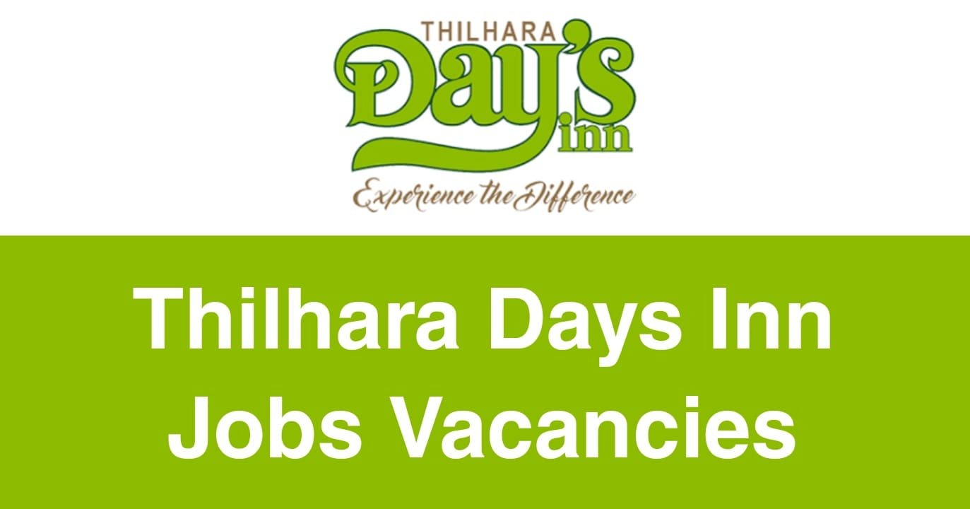 Thilhara Days Inn Jobs Vacancies