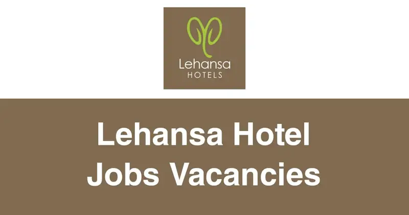 Lehansa Hotel Jobs Vacancies